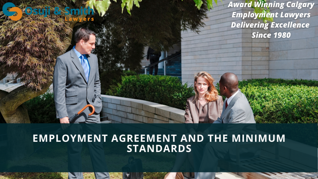 Employment Agreement and The Minimum Standards