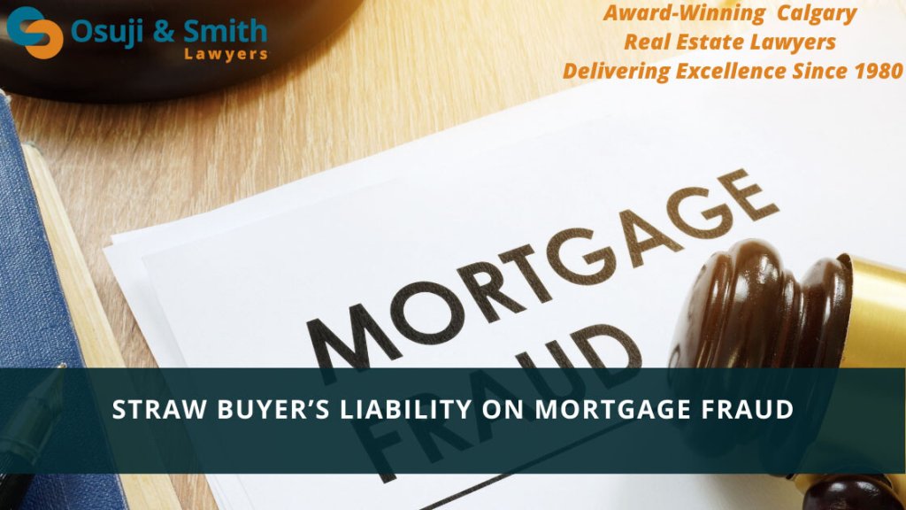 Straw Buyer’s liability on Mortgage Fraud