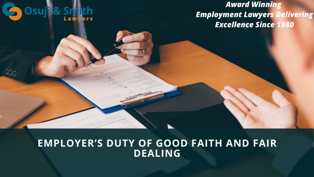 Calgary EMPLOYER’S DUTY OF GOOD FAITH AND FAIR DEALING