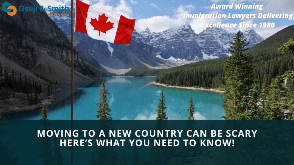 Moving to Canada can be scary. Here’s what you need to know!