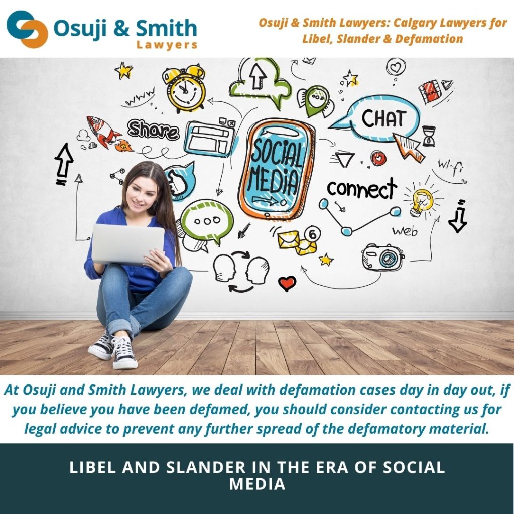 Libel and Slander in the era of Social Media - Calgary Defamation Lawyers