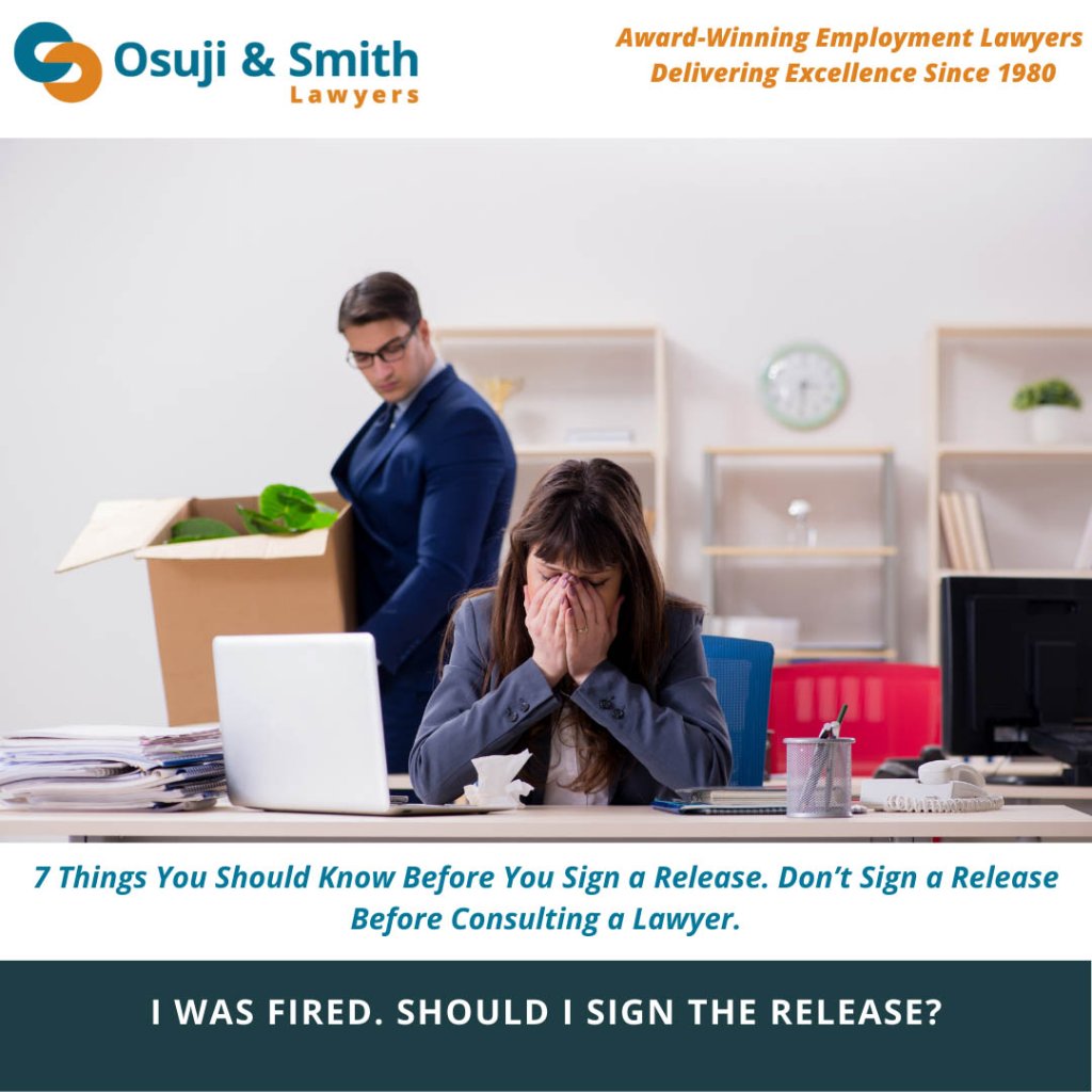 I was fired. Should I sign the release?
