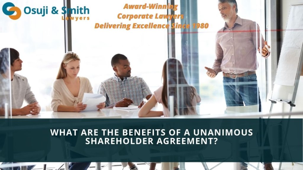 What are the benefits of a Unanimous Shareholder Agreement