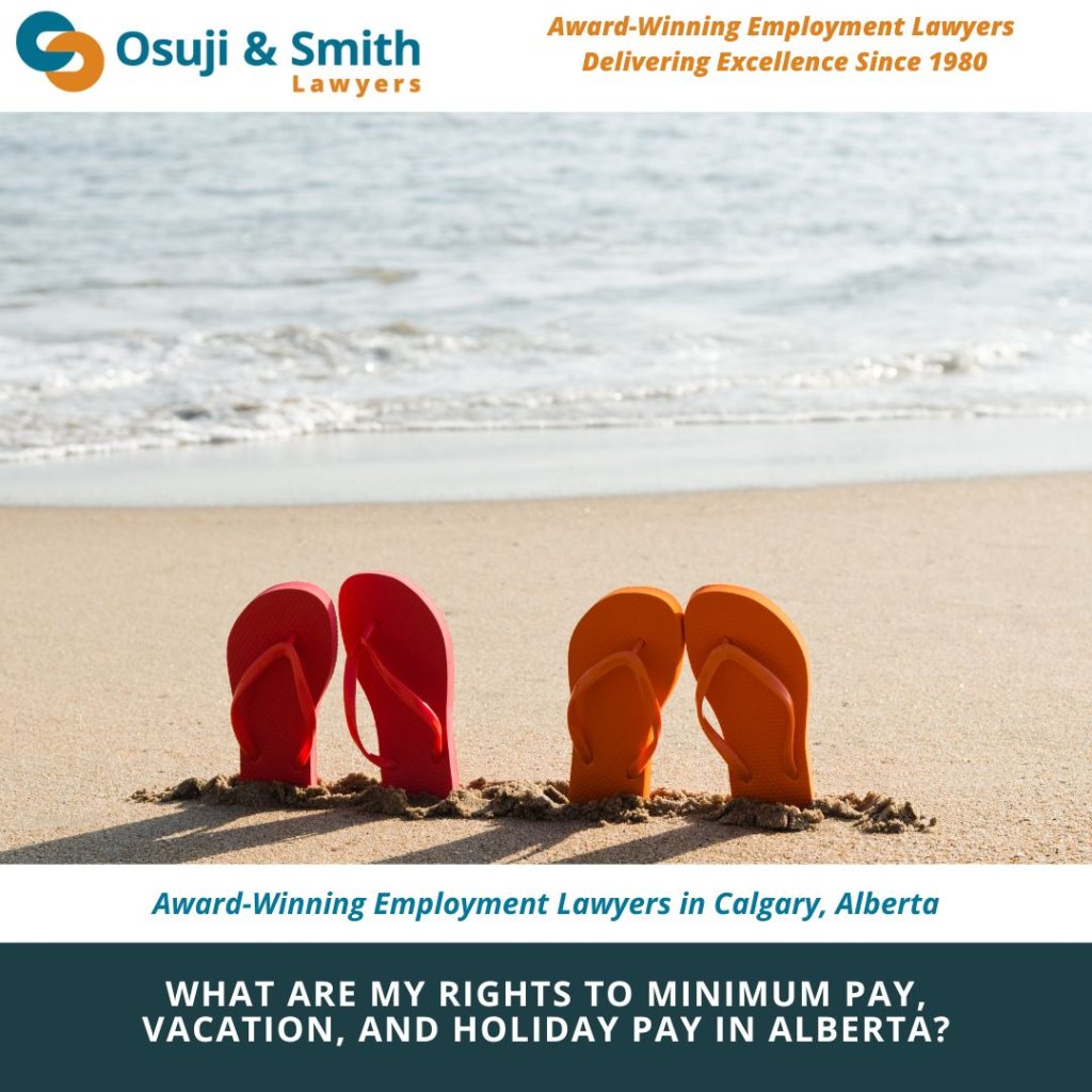 What are my rights to Minimum Pay, Vacation, and Holiday Pay in Alberta