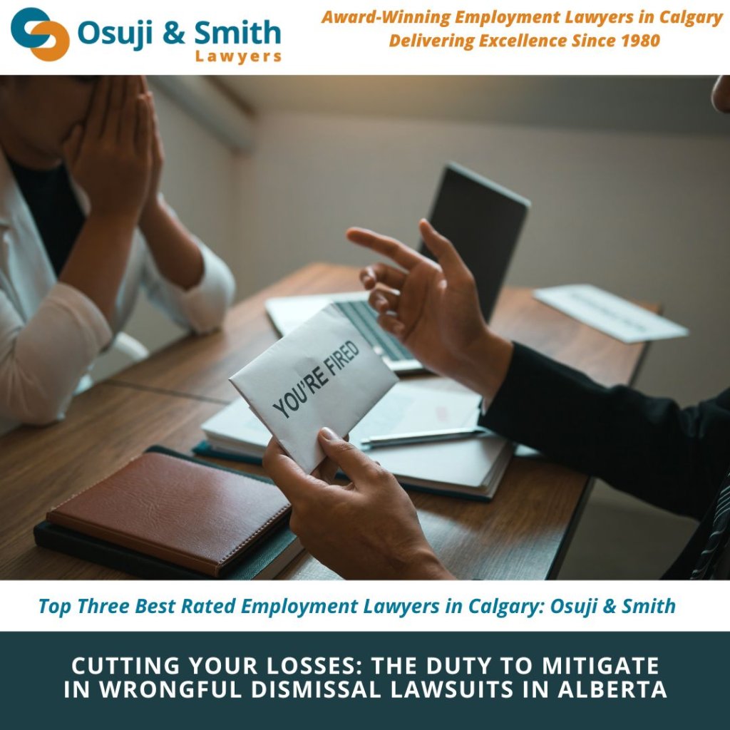 Cutting Your Losses The Duty to Mitigate in Wrongful Dismissal Lawsuits in Alberta - Top Three Best Rated Employment Lawyers in Calgary