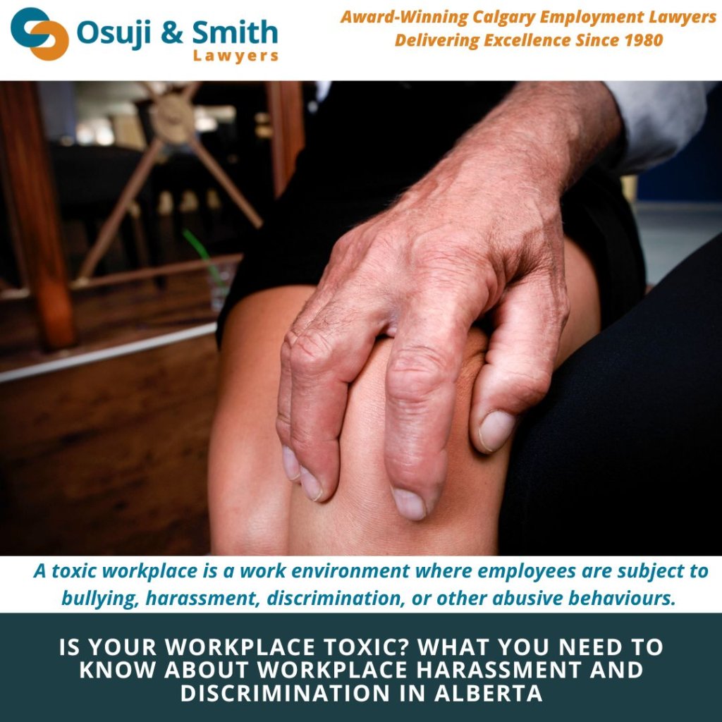 Is Your Workplace Toxic What You Need to Know About Workplace Harassment and Discrimination in Alberta