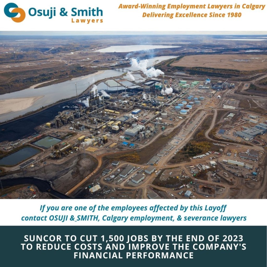 Suncor to cut 1,500 jobs by end of 2023 - Employment lawyers Calgary will help
