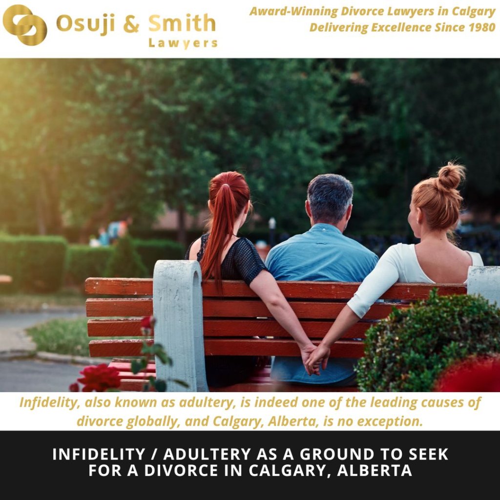 infidelity adultery as a ground to seek for a divorce in Calgary Alberta