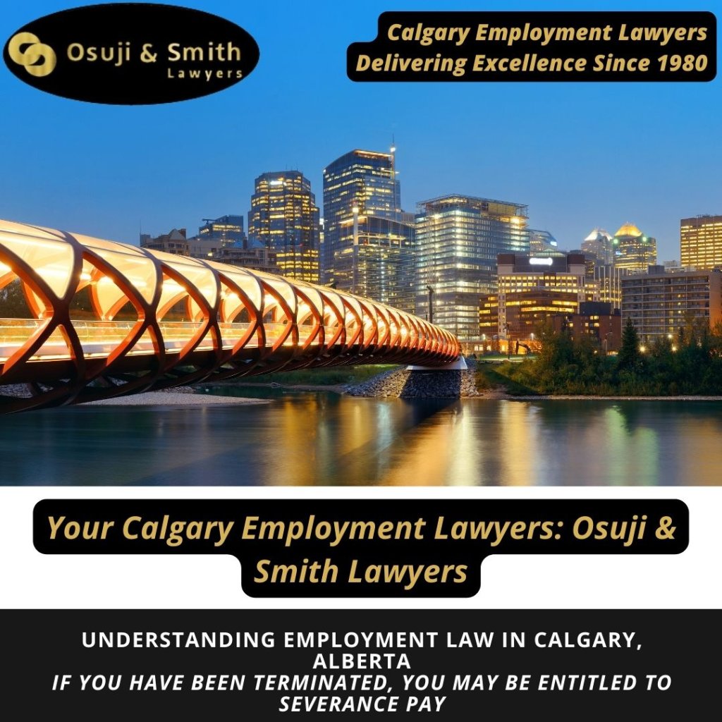 Your Calgary Employment Lawyers Osuji & Smith Lawyers