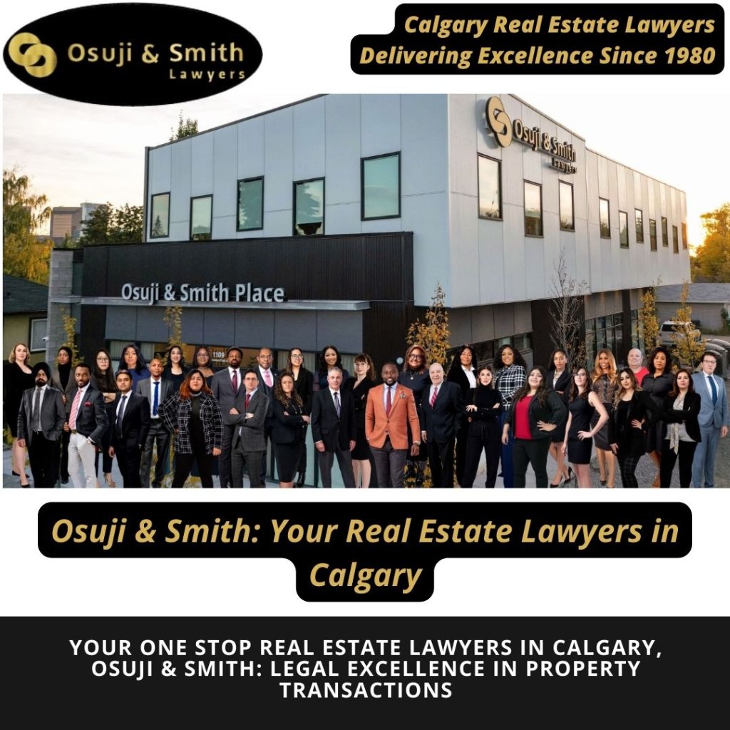 Your Real Estate Lawyers in Calgary Osuji & Smith