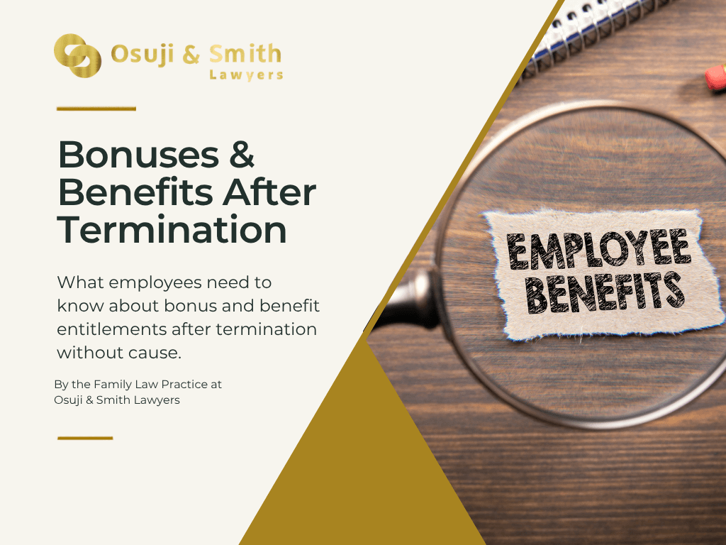 osuji-smith-lawyers-employment-law-bonuses-benefits-after-termination-calgary